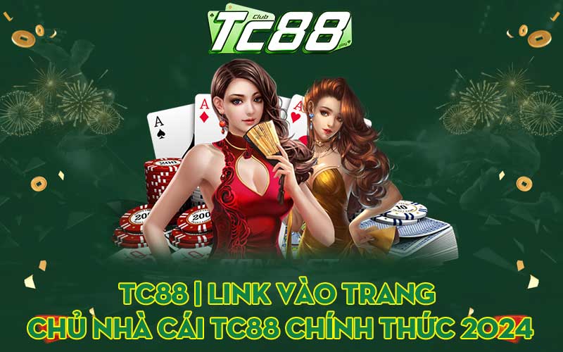 TC88 ⭐️ TC88 Bar | Link vào trang chủ nhà cái TC88 chính thức 2024