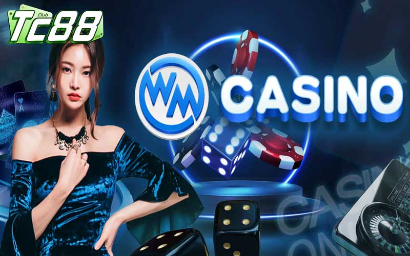 WM Casino - Sòng bạc online uy tín bậc  tại nhà cái TC88